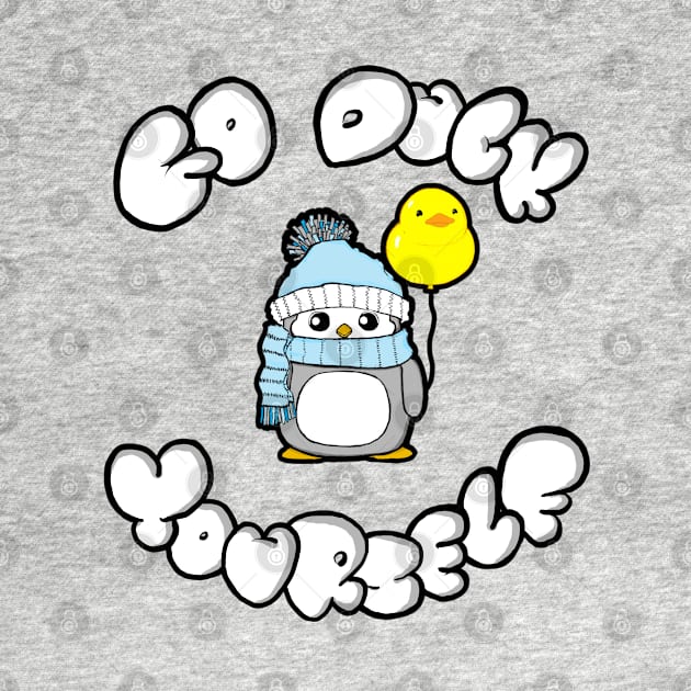 Go duck yourself by tighttee